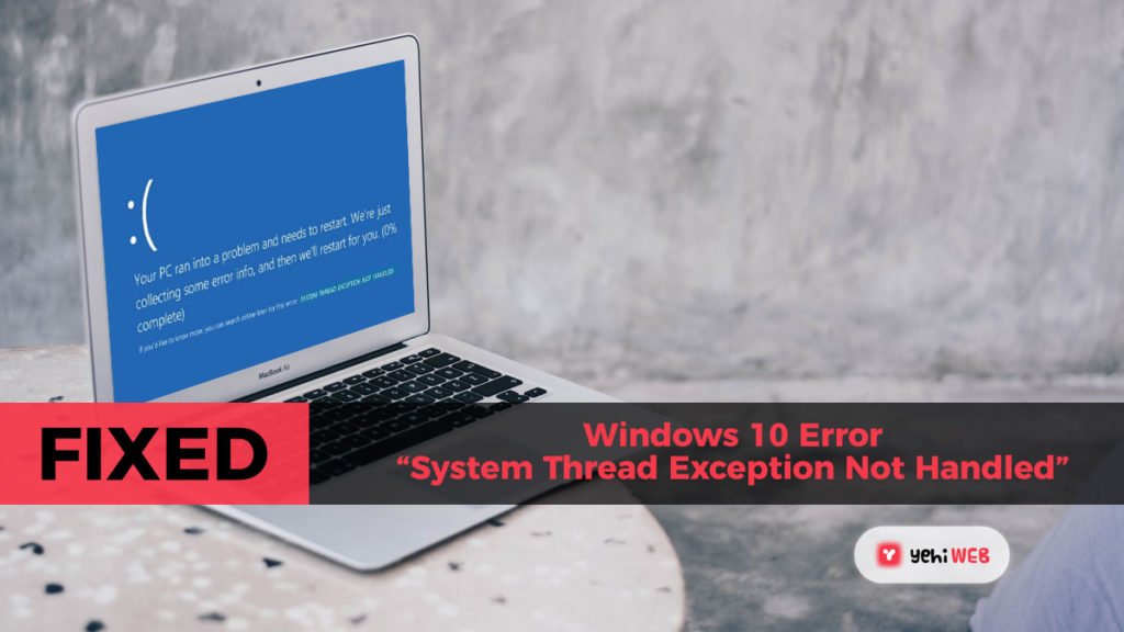 driver thread error windows 10
